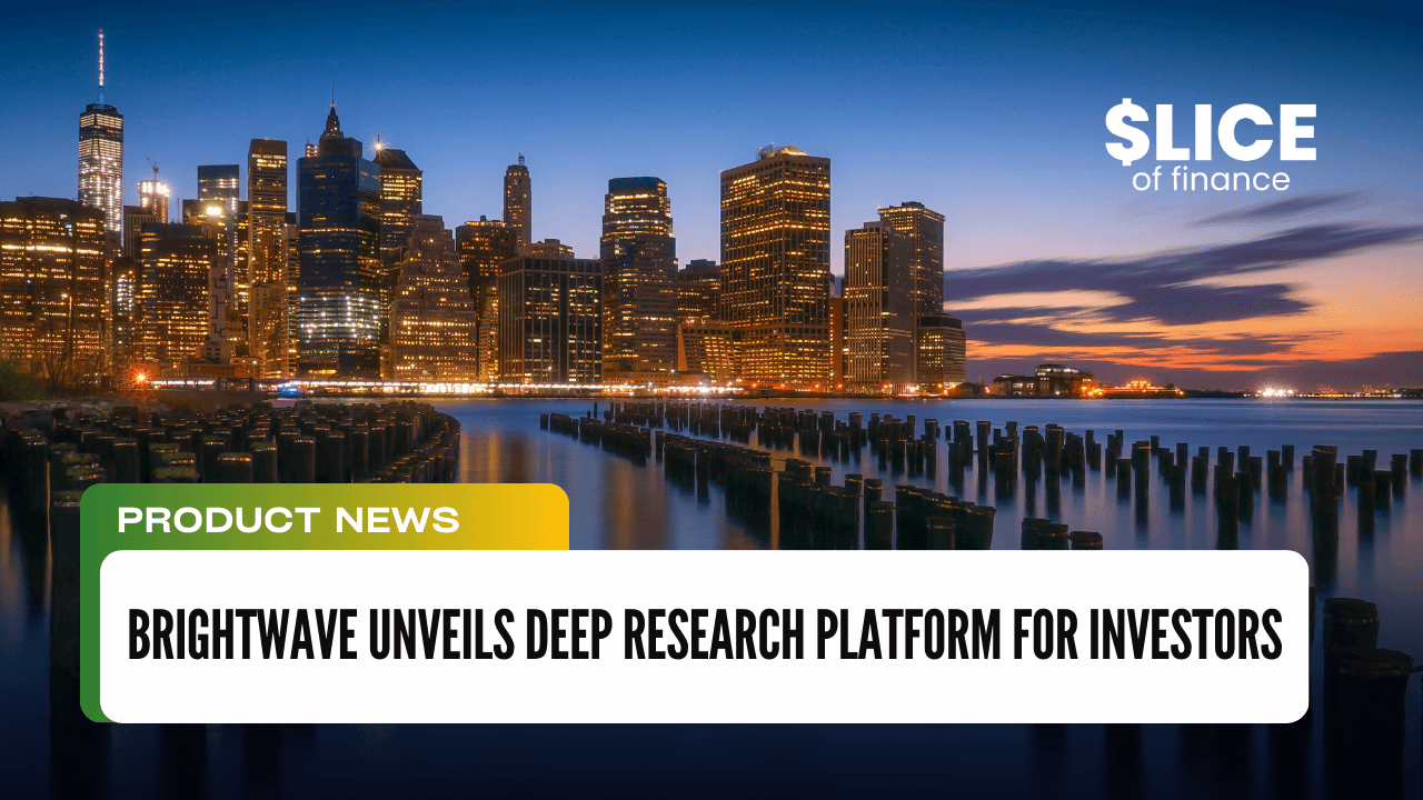 Brightwave Unveils Deep Research Platform for Investors