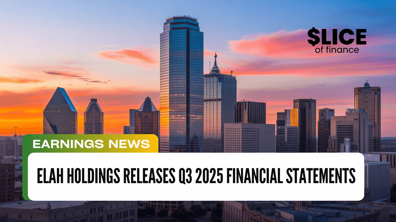 Elah Holdings Releases Q3 2025 Financial Statements