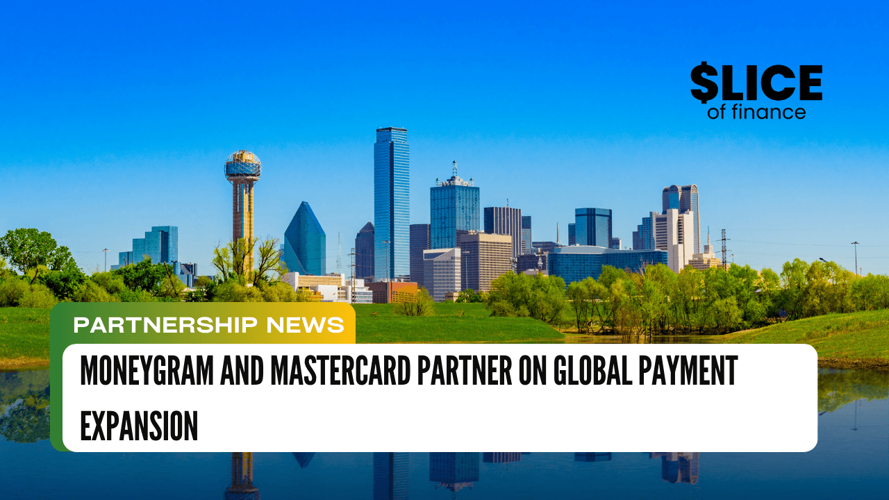 MoneyGram and Mastercard Partner on Global Payment Expansion