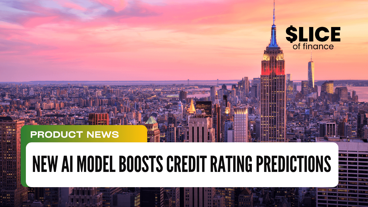 New AI Model Boosts Credit Rating Predictions
