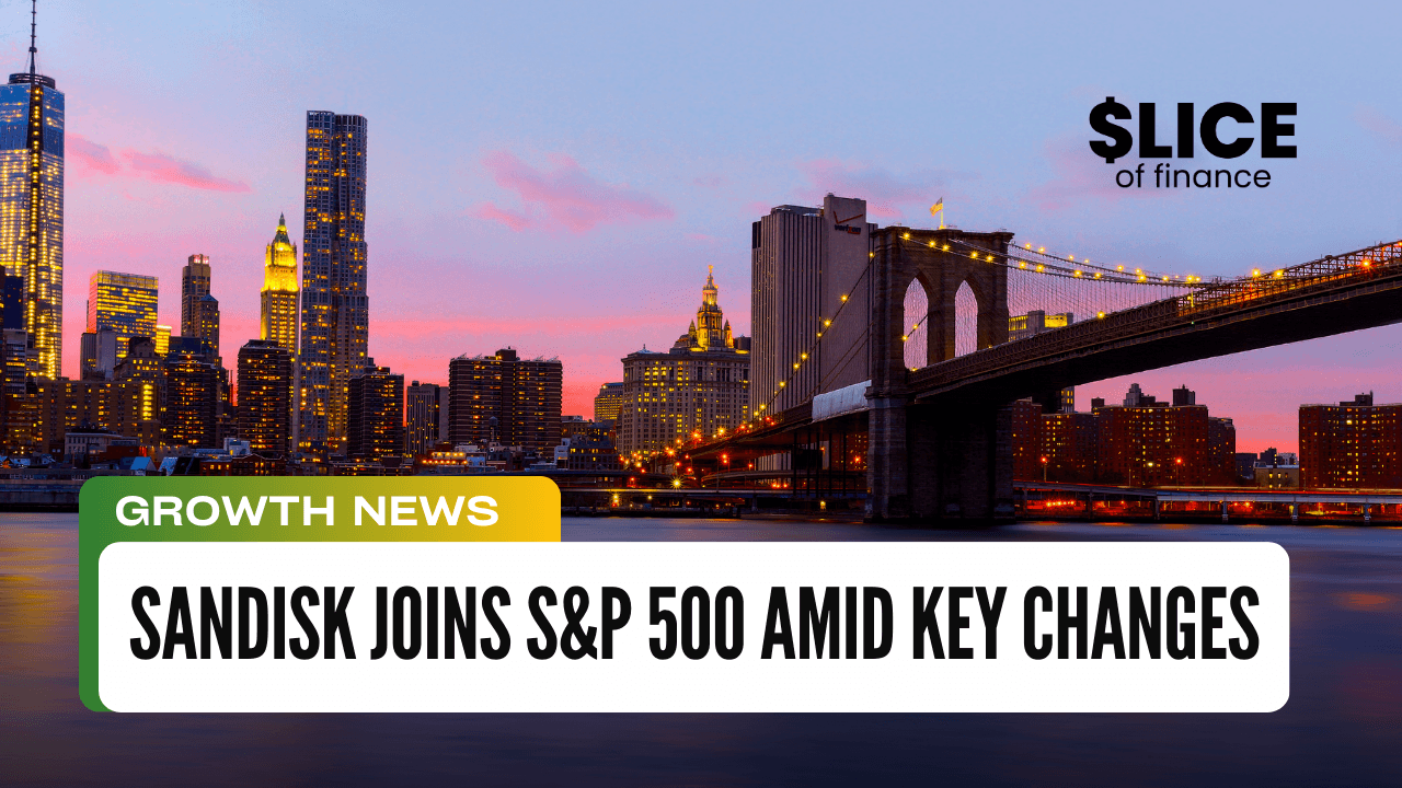 Sandisk Joins S&P 500 Amid Key Changes