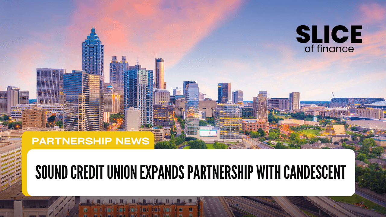 Sound Credit Union Expands Partnership with Candescent