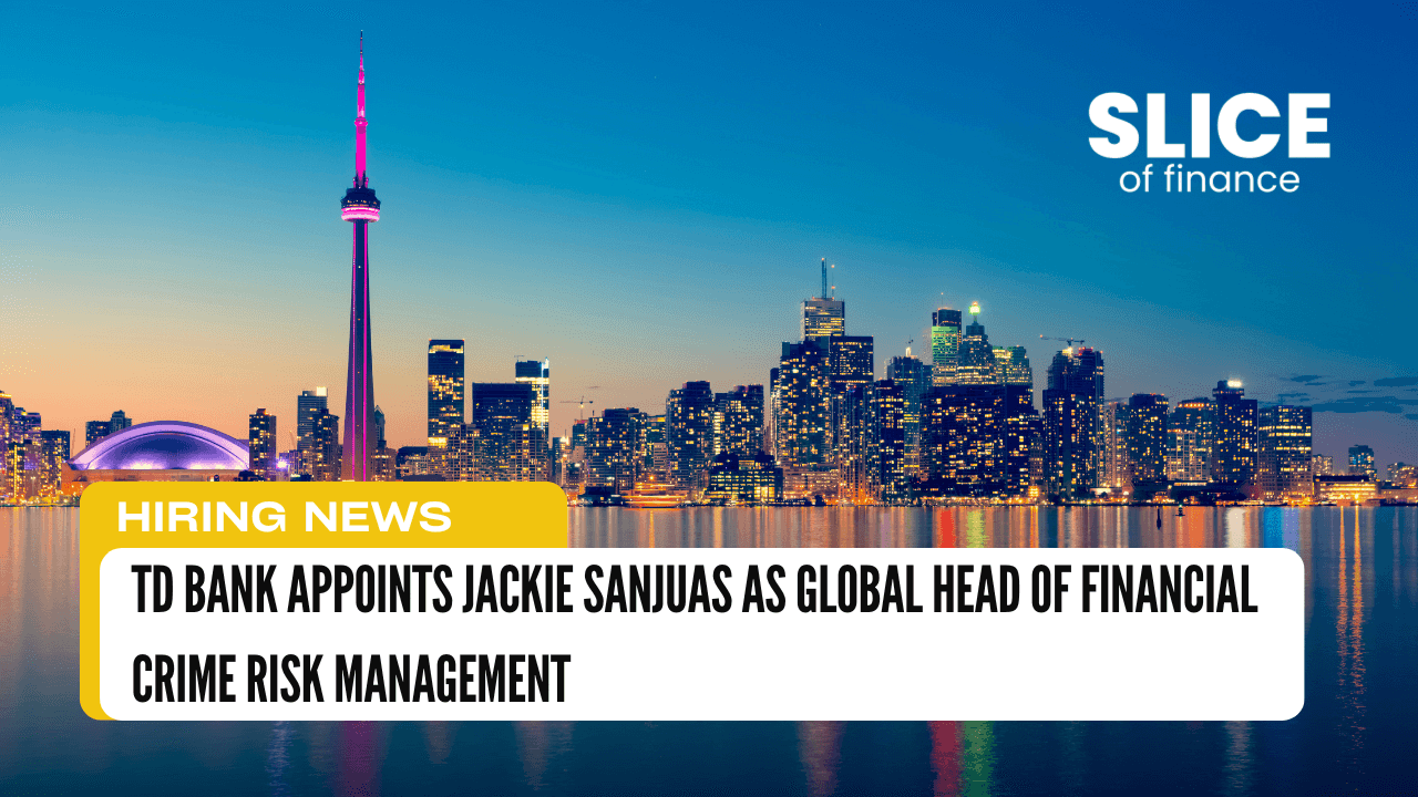 TD Bank Appoints Jackie Sanjuas as Global Head of Financial Crime Risk Management