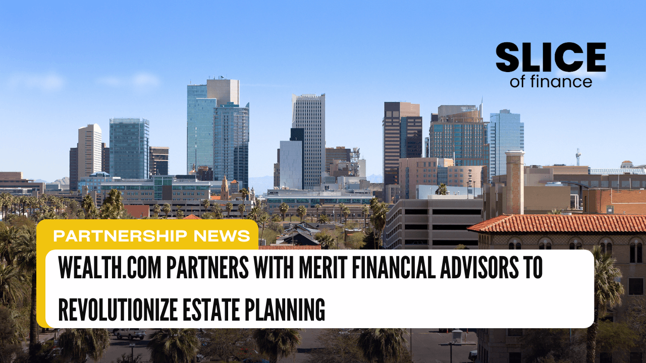 Wealth.com Partners with Merit Financial Advisors to Revolutionize Estate Planning
